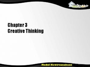 Objectives of creative thinking