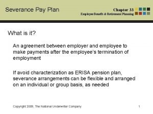 Severance Pay Plan Chapter 33 Employee Benefit Retirement