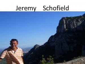 Jeremy schofield unica