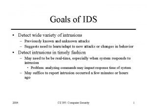 Goals of ids