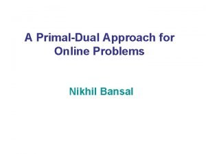 Primal to dual Primal to dual
