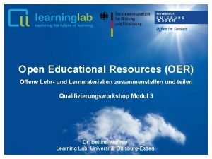 Open Educational Resources OER Offene Lehr und Lernmaterialien