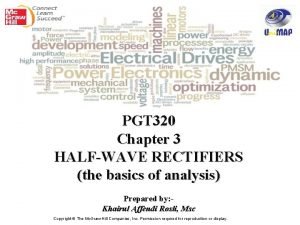 PGT 320 Chapter 3 HALFWAVE RECTIFIERS the basics