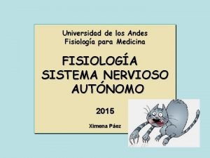 Universidad de los Andes Fisiologa para Medicina FISIOLOGA
