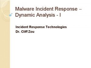 Malware Incident Response Dynamic Analysis I Incident Response