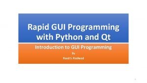 Rapid gui programming with python and qt