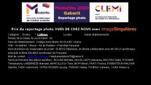 Prix du reportage photo VUES DE CHEZ NOUS