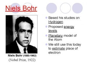 Niels Bohr 1885 1962 Nobel Prize 1922 l