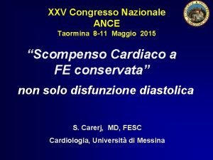 XXV Congresso Nazionale ANCE Taormina 8 11 Maggio