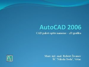 Auto CAD 2006 CAD paket opte namene 2