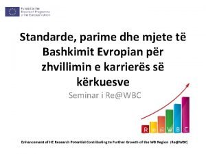 Standarde parime dhe mjete t Bashkimit Evropian pr