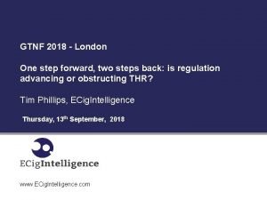 GTNF 2018 London One step forward two steps