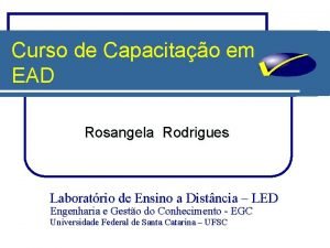 Curso de Capacitao em EAD Rosangela Rodrigues Laboratrio