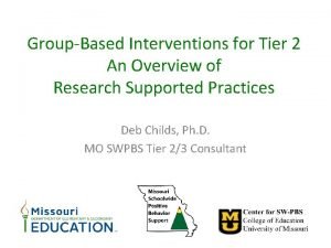 GroupBased Interventions for Tier 2 An Overview of