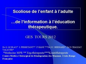 Scoliose de lenfant ladulte de linformation lducation thrapeutique