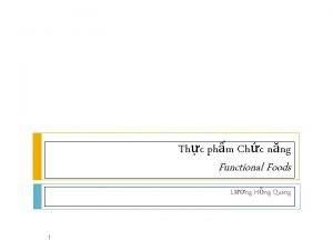 Thc phm Chc nng Functional Foods Lng Hng