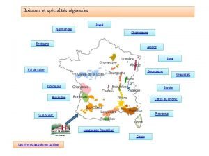 Boissons et spcialits rgionales Nord Normandie Champagne Bretagne