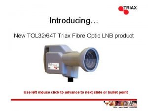 Triax tol 32