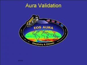 Aura Validation 8906 Aura Validation Five major aircraft