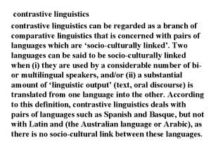 contrastive linguistics can be regarded as a branch