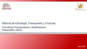 Sistema de Estrategia Presupuesto y Finanzas Formulacin Presupuestaria