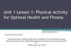 Unit 1 lesson 1 the importance of fitness