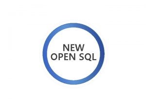 New open sql