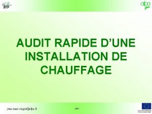 AUDIT RAPIDE DUNE INSTALLATION DE CHAUFFAGE jeanmarc ringotafpa