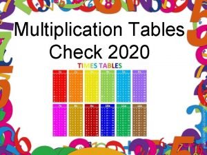 Multiplication tables check 2020