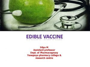 Edible vaccines in pharmacognosy