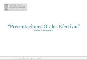 Presentaciones Orales Efectivas Taller de Formacin 72 99