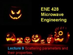 Properties of scattering matrix in microwave engineering