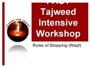 Stopping rules in tajweed