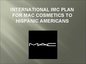 Mac cosmetics target market