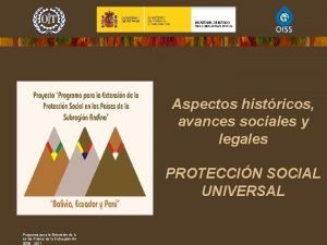 Aspectos histricos avances sociales y legales PROTECCIN SOCIAL