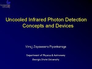 Uncooled Infrared Photon Detection Concepts and Devices Viraj