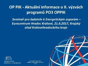 OP PIK Aktuln informace o II vzvch program