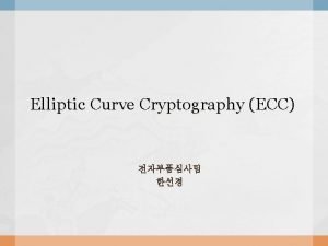 Elliptic curve cryptography
