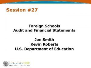 Foreign school audit guide