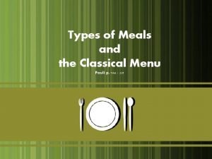 Meal order atau menu composition