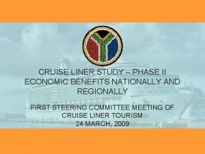 CRUISE LINER STUDY PHASE II ECONOMIC BENEFITS NATIONALLY