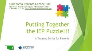 Oklahoma Parents Center Inc Statewide Parent Training and
