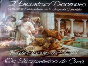 Os sacramentos de cura