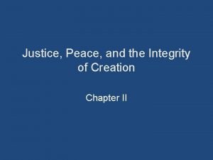 Justice Peace and the Integrity of Creation Chapter