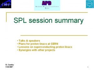 Accelerator Physics and synchrotron Design SPL session summary