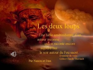 Les deux loups Une fable amrindienne dun auteur