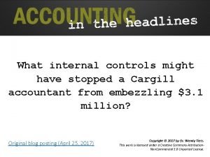 What internal controls might have stopped a Cargill