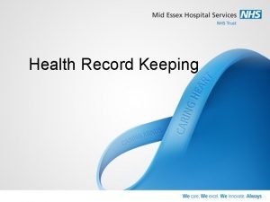 Health Record Keeping The Data Protection Act 1998