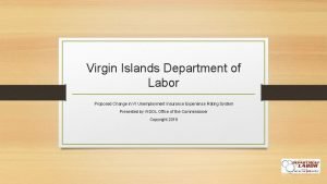 Virgin Islands Department of Labor Proposed Change in