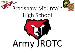 5 th BDE Bradshaw Mountain High School Army